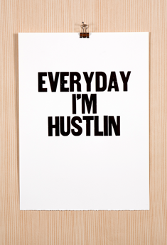 Hustlin' Poster