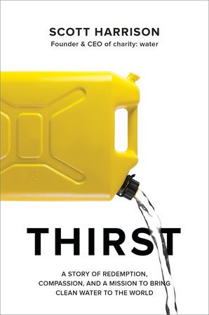 scott harrison thirst book cover