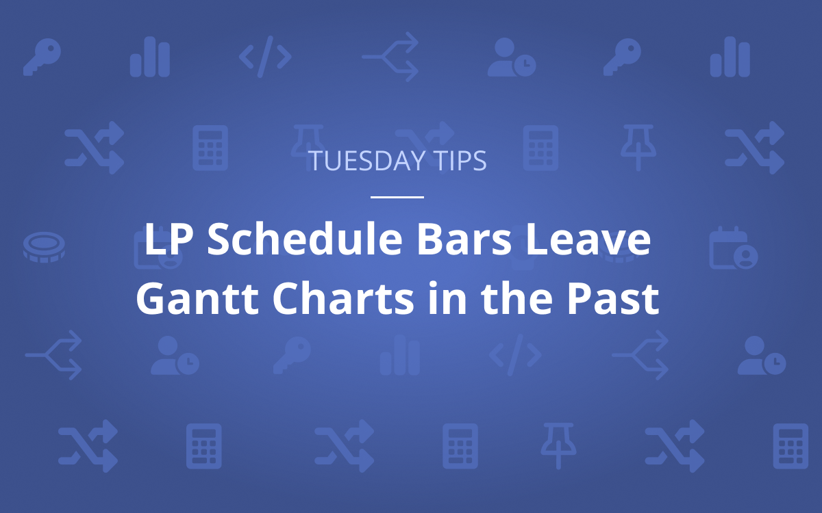 lp schedule bars leave gantt charts in the past